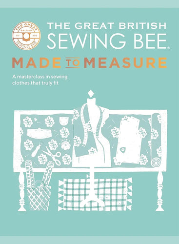 The Great British Sewing Bee - Made to Measure