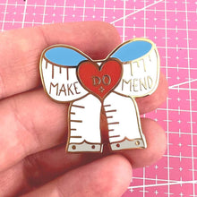 Load image into Gallery viewer, Jubly Umph Enamel Pin, Make Do And Mend